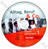 Alltag, Beruf, Co. 1 - audio-CD k 1. dílu učebnice A1/1