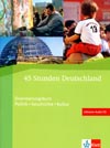 45 Stunden Deutschland - cvičebnice praktických německých reálií + CD