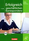 Erfolgreich in der geschäftlichen Korrespondenz - cvičebnice