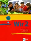 WIR 2 - 2. díl učebnice němčiny (CZ verze)