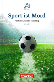 Sport ist Mord - německá četba edice DaF-Bibliothek A1/A2  