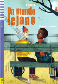 Un mundo lejano - zjednodušená četba ve španělštině A2 vč. CD