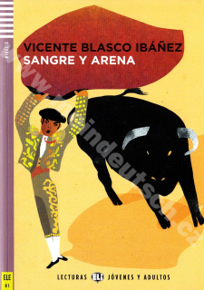 Sangre y Arena - zjednodušená četba ve španělštině B1 vč. CD