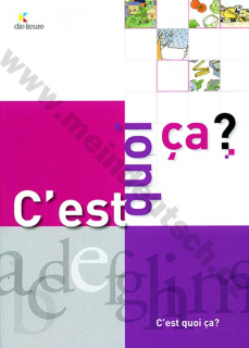 C'est quoi ca? - francouzský ilustrovaný / obrazový výukový slovník
