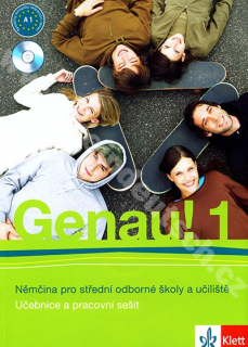 Genau! 1 CZ - učebnice němčiny vč. pracovního sešitu a 2 audio-CD (CZ verze)