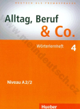 Alltag, Beruf, Co. 4 - německý slovníček A2/2 k učebnici