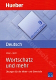 Wortschatz und mehr A2-C2, řada Deutsch üben 9 - cvičebnice německé gramatiky