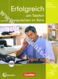 Erfolgreich am Telefon und bei Gesprächen im Büro - cvičebnice komunikace + CD