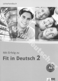 Mit Erfolg zu Fit in Deutsch 2 - metodická příručka (metodika) k 2. dílu