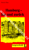 Hamburg - hin und zurück - lehká četba v němčině náročnosti # 1