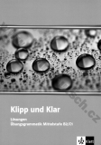 Klipp und Klar für Mittelstufe - klíč k řešení ke cvičebnici gramatiky
