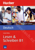 Lesen + Schreiben B1, řada Deutsch üben - cvičebnice němčiny
