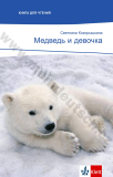Medveď i djevočka (Медведь и девочка) – četba v ruštině A2