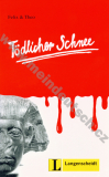 Tödlicher Schnee - lehká četba v němčině náročnosti # 2
