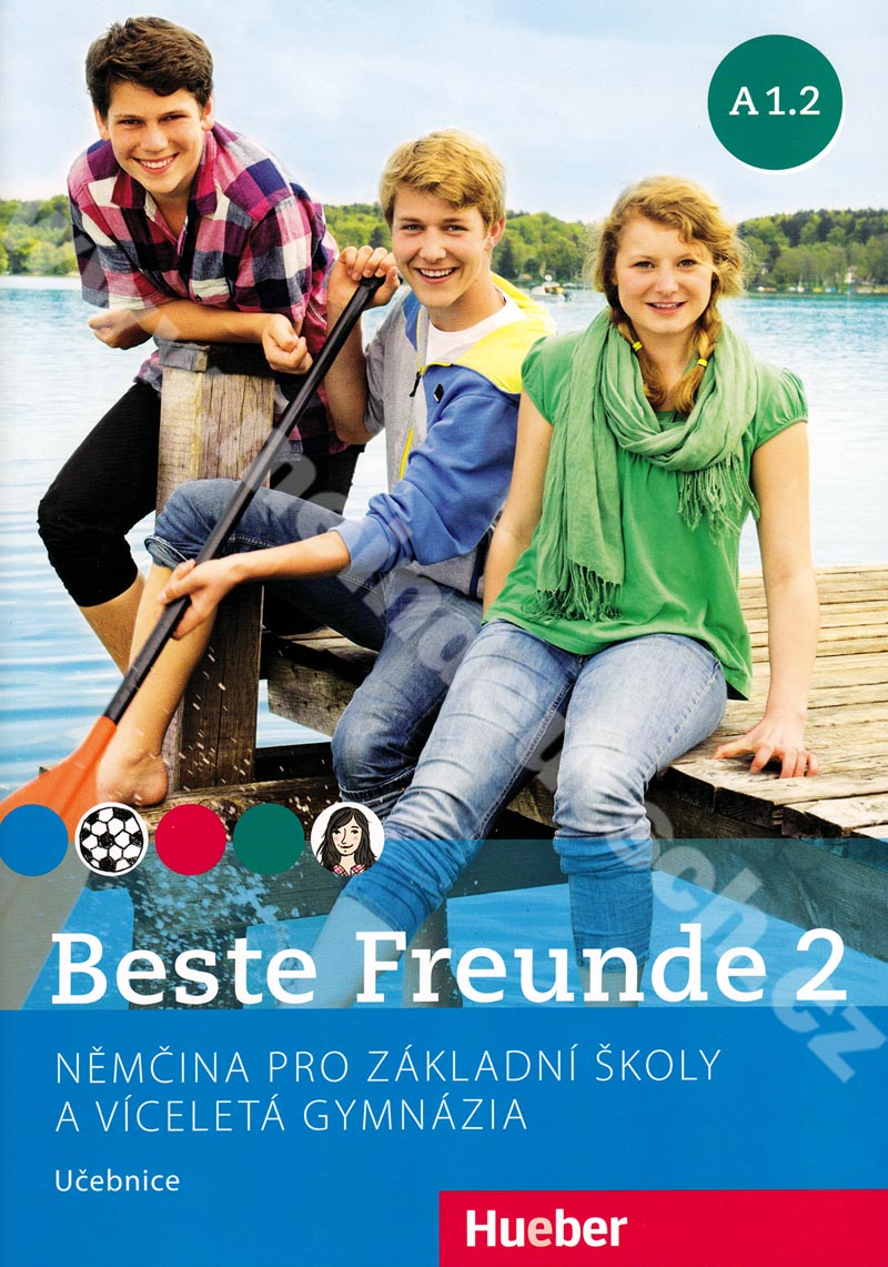 Beste Freunde A1.2 (CZ verze) - učebnice němčiny pro ZŠ