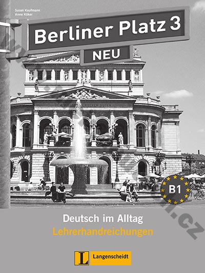 Berliner Platz 3 NEU - metodická příručka k 3. dílu 