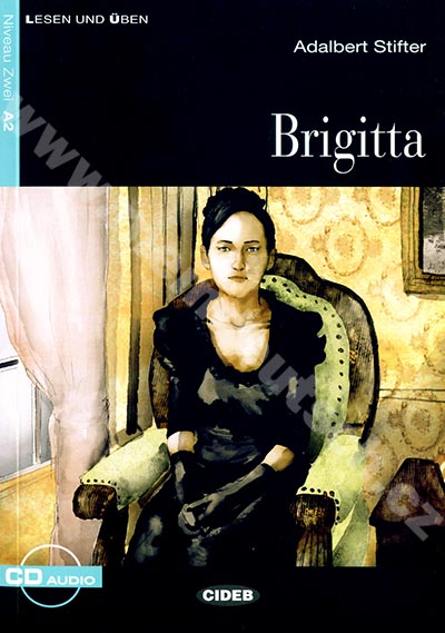 Brigitta - zjednodušená četba A2 v němčině (edice CIDEB) vč. CD