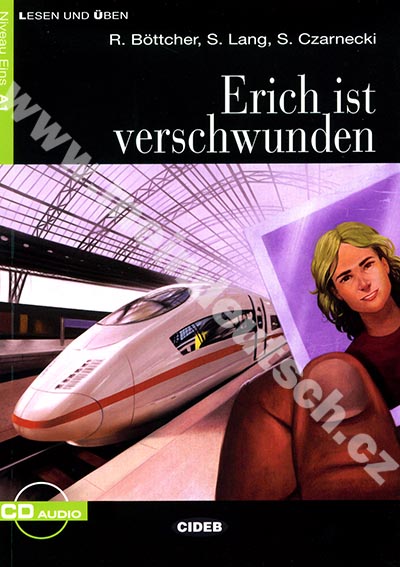 Erich ist verschwunden - zjednodušená četba A1 v němčině (CIDEB) + CD 