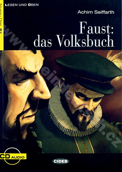 Faust: das Volksbuch - zjednodušená četba B1 v němčině (CIDEB) + CD 