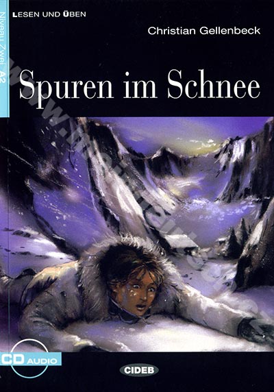 Spuren im Schnee - zjednodušená četba A2 v němčině (edice CIDEB) + CD 