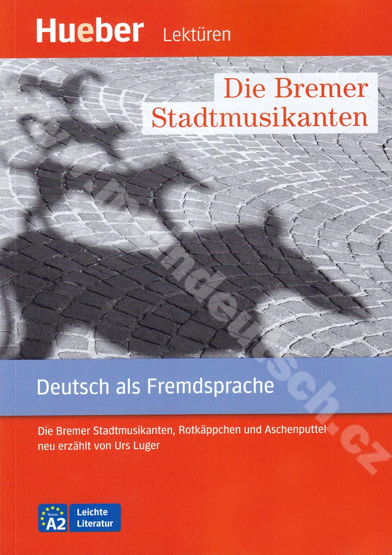 Die Bremer Stadtmusikanten – zjednodušená četba v němčině A2