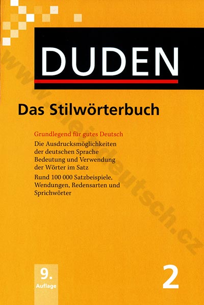 Duden - Das Stilwörterbuch Bd. 02, 9. vydání 2010 