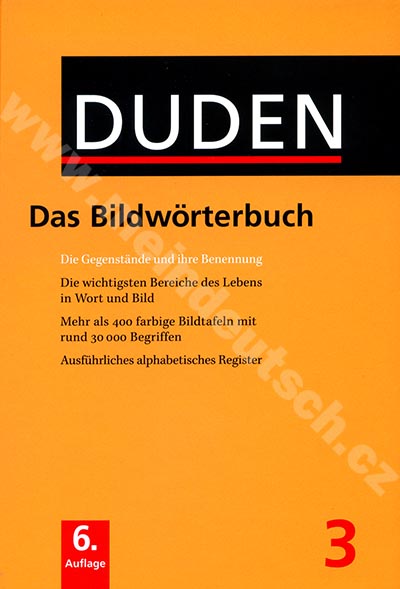 Duden in 12 Bänden - Das Bildwörterbuch Bd. 03, 6. vydání 2005