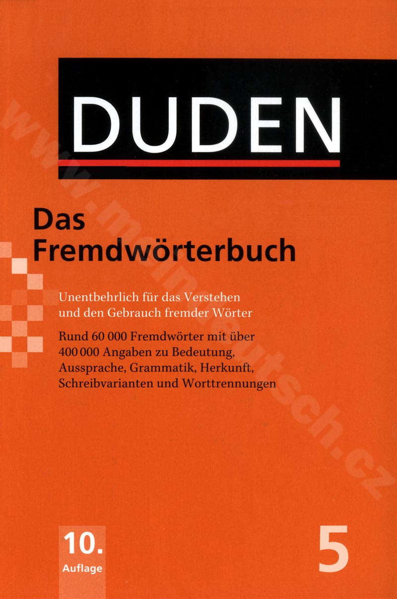 Duden - Das Fremdwörterbuch Bd. 05, 10. vydání 2010 