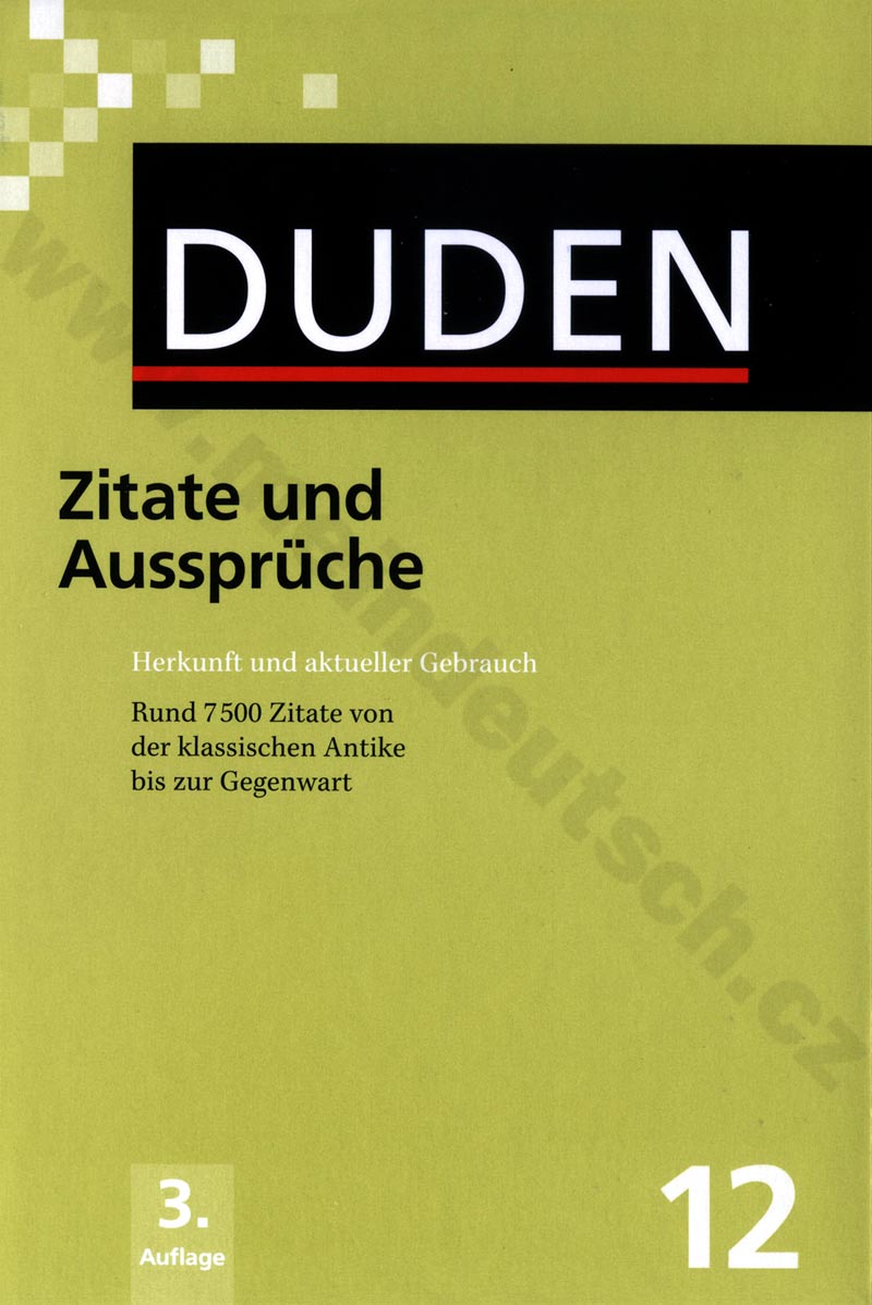 Duden in 12 Bänden - Zitate Bd. 12, 3. vydání 2008 