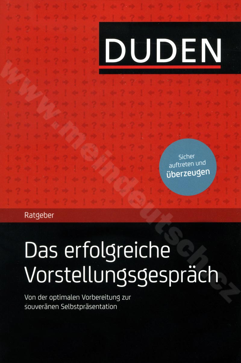 Duden Ratgeber - Das erfolgreiche Vorstellungsgespräch - příručka