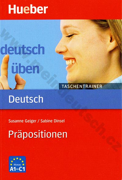 Präpositionen A1-C1, řada Deutsch üben: Taschentreiner - cvičebnice 