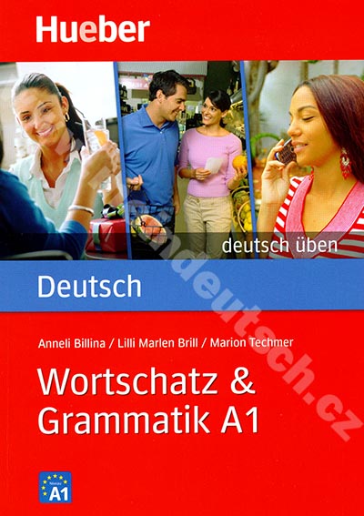 Wortschatz + Grammatik A1, řada Deutsch üben - cvičebnice 