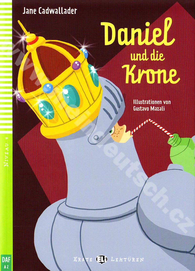 Daniel und die Krone - zjednodušená četba v němčině A2 + CD-ROM 