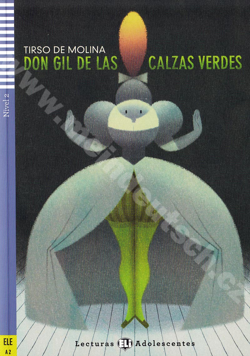 Don Gil de las calzas verdes - zjednodušená četba ve španělštině A2 vč. CD