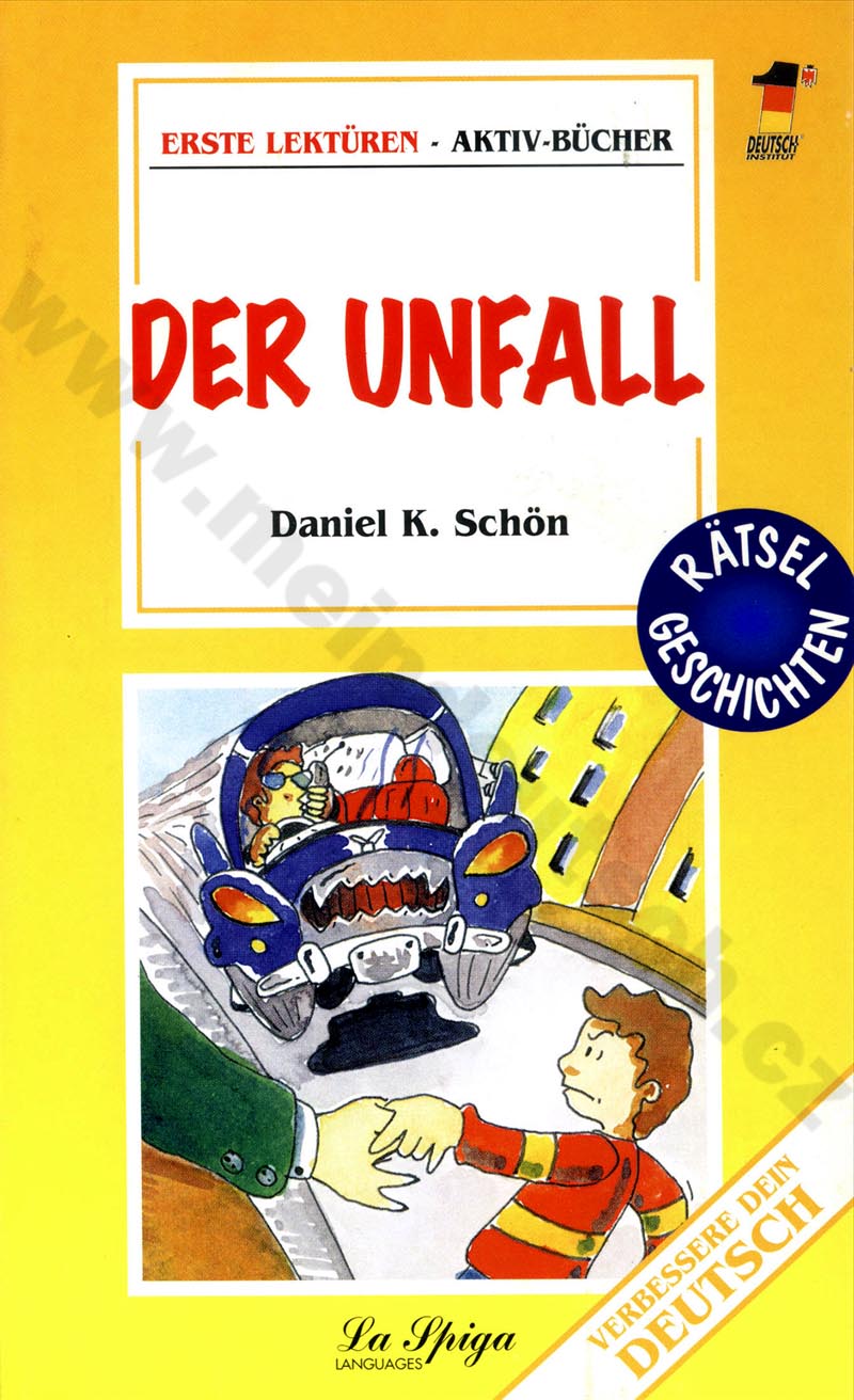 Der Unfall - zjednodušená četba v němčině A1