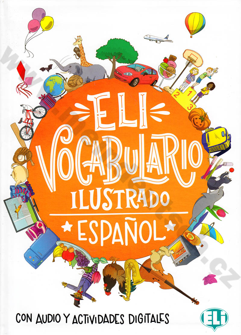 ELI Vocabulario ilustrado Espanol - španělský obrazový slovník 