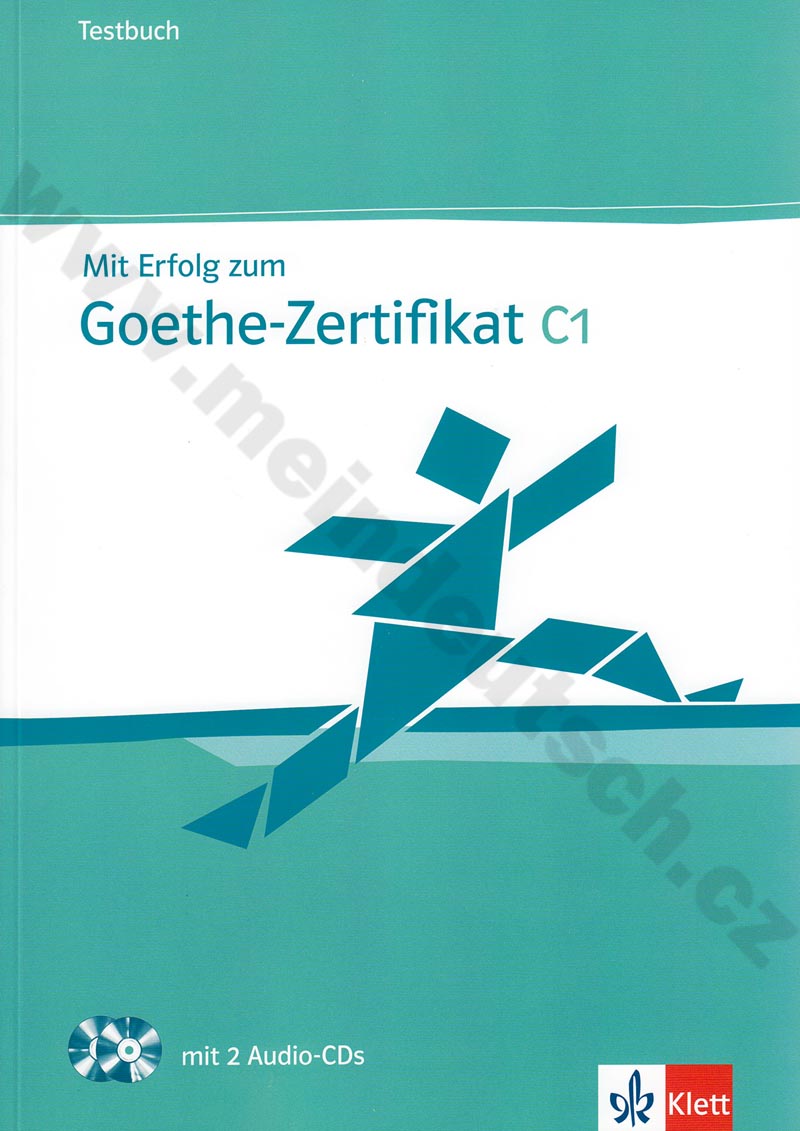 Mit Erfolg zum Goethe-Zertifikat C1 - kniha testů vč. 2 audio-CD