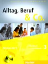 Alltag, Beruf, Co. 3 - 3. díl učebnice a prac. sešitu A2/1 vč. CD 