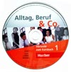 Alltag, Beruf, Co. 1 - audio-CD k 1. dílu učebnice A1/1 