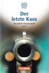 Der letzte Kuss - německá četba edice Lernkrimi A2/B1 vč. audio-CD 
