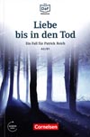 Liebe bis in den Tod - německá četba edice Lernkrimi A2/B1 + audio-CD 