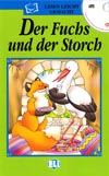 Der Fuchs und der Storch - německá jednoduchá četba pro děti + CD 