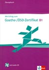 Mit Erfolg zum Goethe-/ÖSD-Zertifikat - cvičebnice k certifikátu + CD 