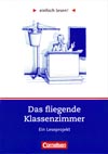 Das fliegende Klassenzimmer - německá četba (Einfach lesen!) 