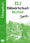 ELI Bildwörterbuch Deutsch Junior - Übungsbuch - cvičebnice 