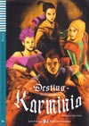 Destino Karminia - zjednodušená četba ve španělštině B1 + CD 