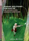Die Leiden des jungen Werther - zjednodušená četba v němčině B1 vč. CD 