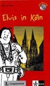 Elvis in Köln - lehká četba v němčině náročnosti #1 + CD 