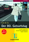Leo &amp; Co., Stufe 1 - Der 80. Geburtstag - četba + CD 