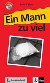 Ein Mann zu viel - lehká četba v němčině náročnosti #1 + CD 